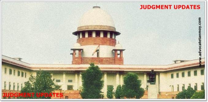 LATEST SUPREME COURT JUDGMENTS