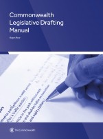 The Commonwealth Legislative Drafting Manual-Roger Rose (2017)